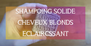 Recette DIY : Shampoing solide cheveux blonds - MA PLANETE BEAUTE